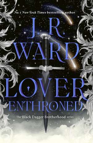 Lover Enthroned de J. R. Ward