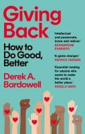 Giving Back de Derek A. Bardowell