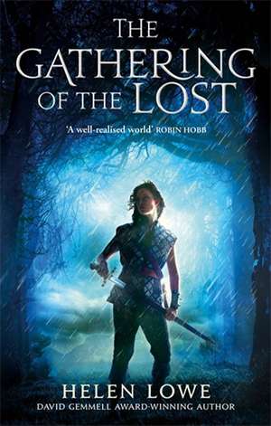 The Gathering Of The Lost de Helen Lowe