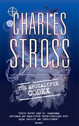 The Apocalypse Codex de Charles Stross