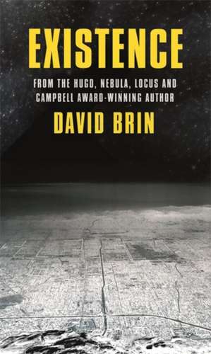 Existence de David Brin