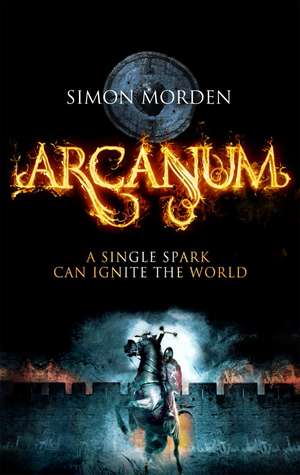 Arcanum de Simon Morden