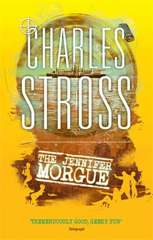 The Jennifer Morgue de Charles Stross