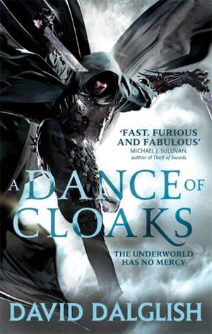 A Dance of Cloaks de David Dalglish