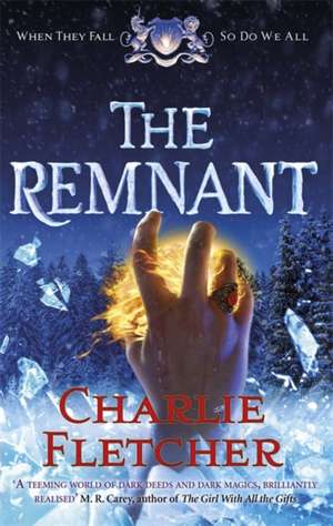 The Remnant de Charlie Fletcher