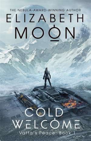 Cold Welcome de Elizabeth Moon