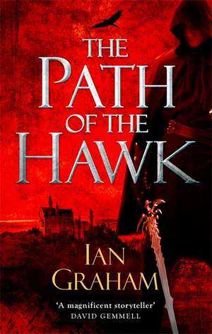 Graham, I: Path of the Hawk de Ian Graham