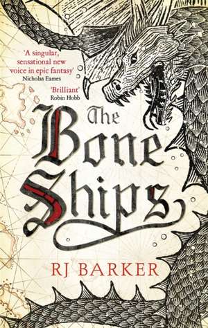 The Bone Ships de RJ Barker