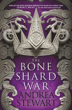 The Bone Shard War de Andrea Stewart