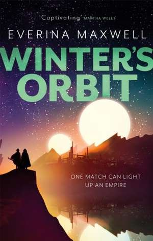 Winter's Orbit de Everina Maxwell