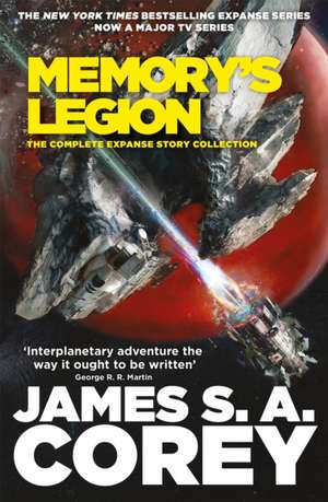 Memory's Legion de James S. A. Corey