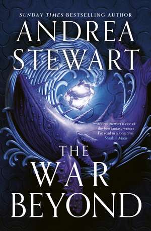 The War Beyond: Book Two of the Hollow Covenant, a gripping epic fantasy of warring gods, feuding sisters and devastating magic de Andrea Stewart