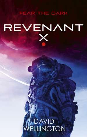 Revenant-X de David Wellington