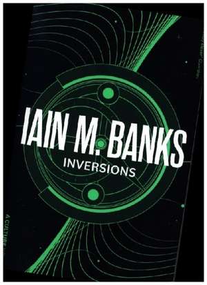 Inversions de Iain M. Banks