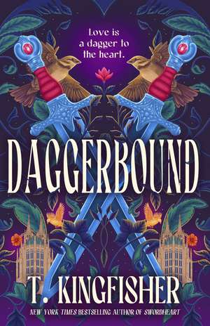 Daggerbound de T. Kingfisher