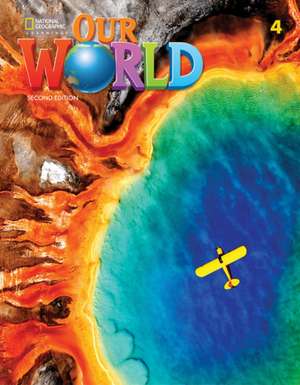 Our World 4 (British English) de Kate Cory-Wright