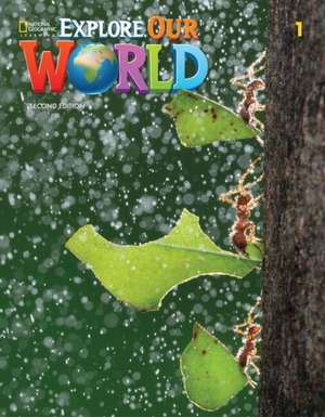 Explore Our World 1: Grammar Workbook de Diane Pinkley