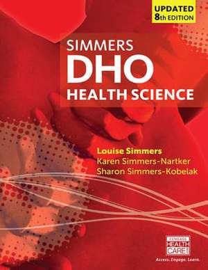 Dho Health Science Updated, Soft Cover de Louise M Simmers