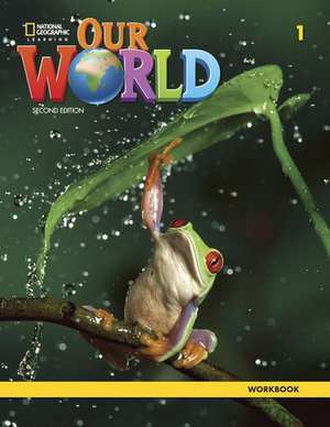 Our World 1: Workbook de Diane Pinkley