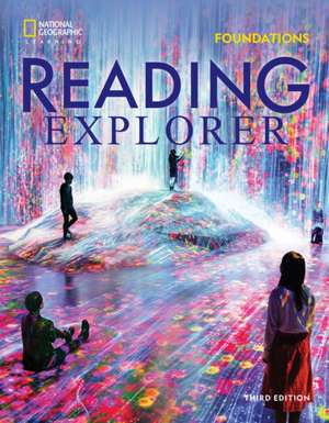 Reading Explorer Foundations de David Bohlke