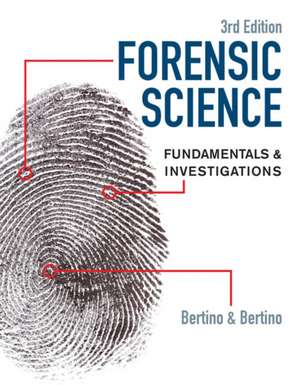 Forensic Science de Anthony Bertino