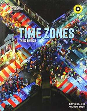 Time Zones 3: Combo Split B de David Bohlke