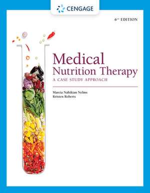 Medical Nutrition Therapy de Kristen Roberts