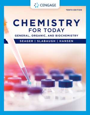 Chemistry for Today de Spencer L Seager