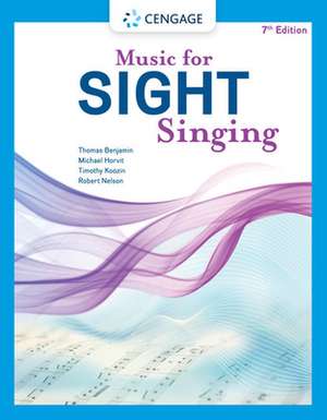 Music for Sight Singing de Thomas E Benjamin