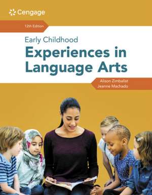 Early Childhood Experiences in Language Arts de Alison Zimbalist