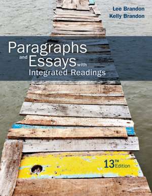 Paragraphs and Essays de Lee (Mt. San Antonio College) Brandon