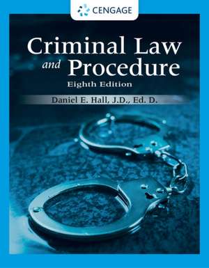 Criminal Law and Procedure de Daniel E. Hall