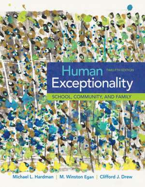 Human Exceptionality de Michael L. Hardman