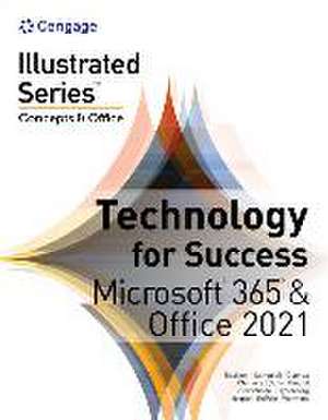 Technology for Success and Illustrated Series Collection, Microsoft 365 & Office 2021 de David Beskeen