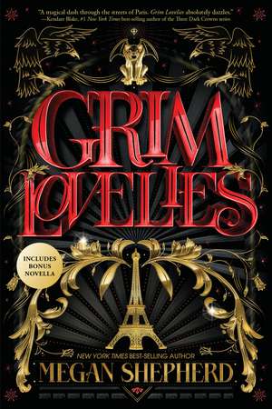 Grim Lovelies de Megan Shepherd