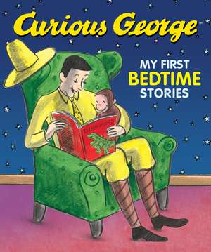 Curious George My First Bedtime Stories de H. A. Rey