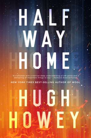 Half Way Home de Hugh Howey