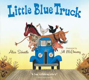 Little Blue Truck Padded Board Book de Alice Schertle