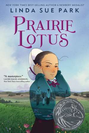 Prairie Lotus de Linda Sue Park