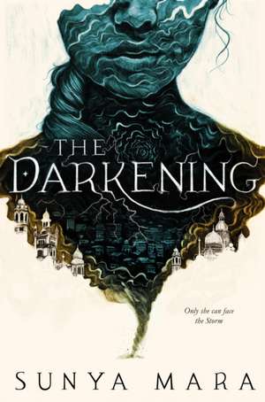 The Darkening de Sunya Mara