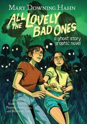 All the Lovely Bad Ones Graphic Novel de Mary Downing Hahn