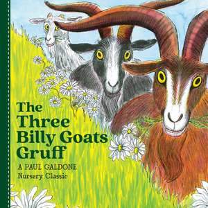 The Three Billy Goats Gruff de Paul Galdone