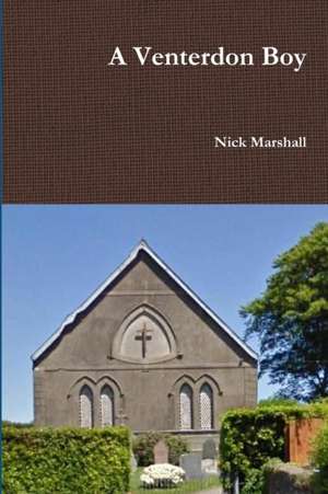 A Venterdon Boy de Nick Marshall