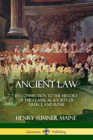 Ancient Law de Henry Sumner Maine