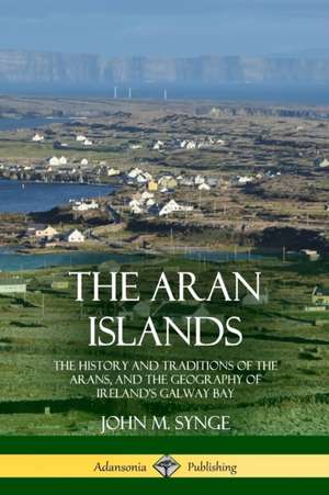 The Aran Islands de John M. Synge