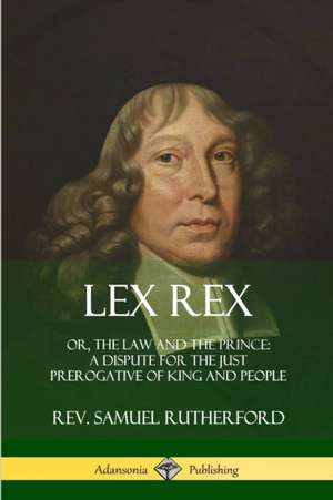 Lex Rex de Samuel Rutherford