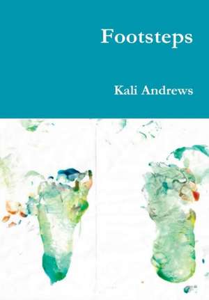 Footsteps de Kali Andrews