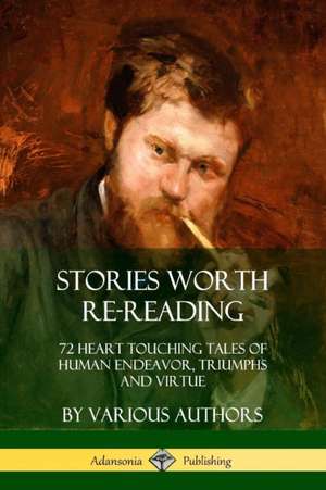 Stories Worth Re-Reading de Various