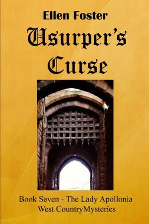 Usurper's Curse de Ellen Foster