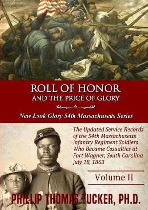 Roll of Honor and The Price of Glory de Phillip Thomas Tucker